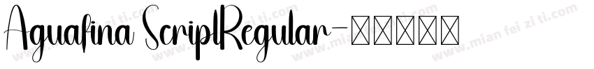 Aguafina ScriplRegular字体转换